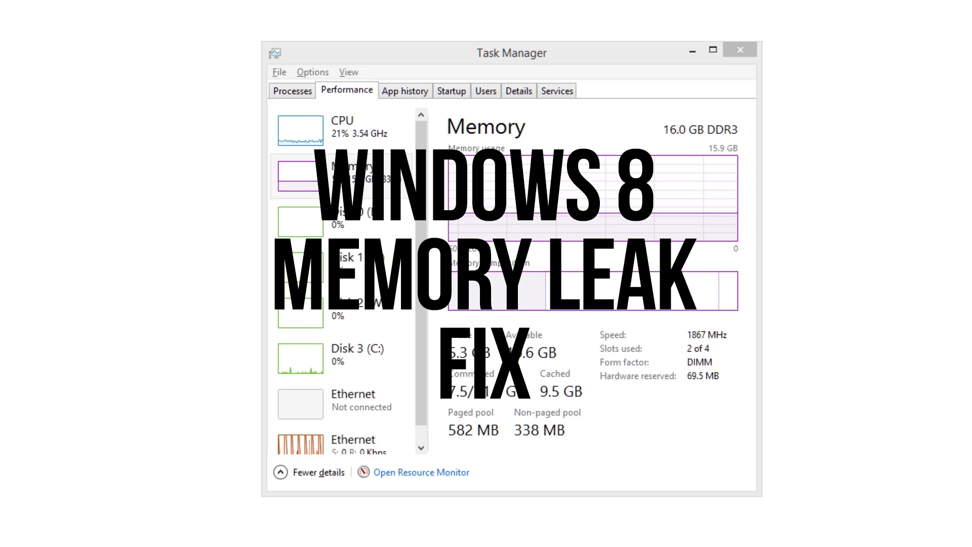 Windows 8 Memory Leak Fix (Killer Network Driver Conflict)